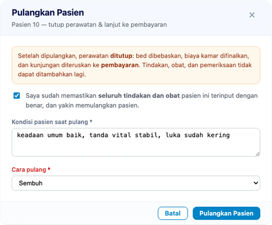Dialog pulangkan pasien: konfirmasi penutupan perawatan, kondisi pasien saat pulang, dan cara pulang.